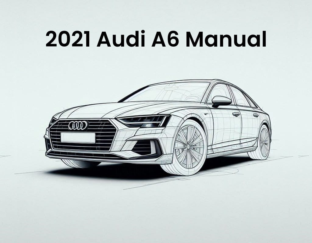 2021 audi a6 service manual pdf