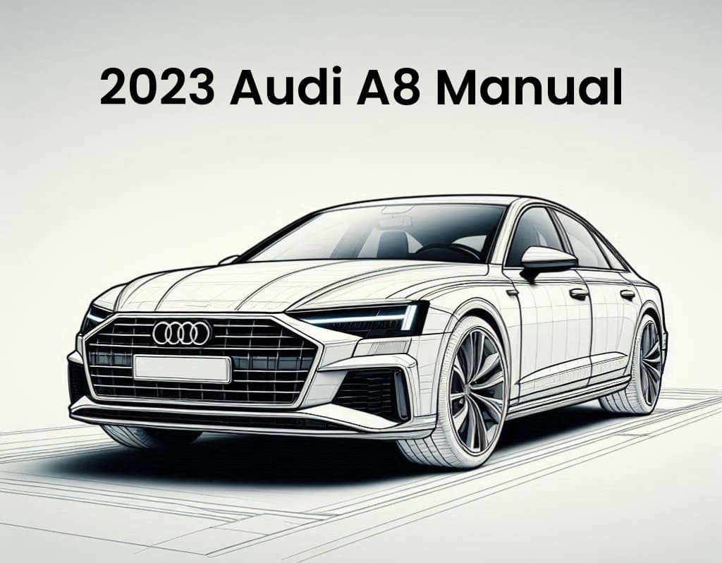 2023 audi a8 workshop manual pdf