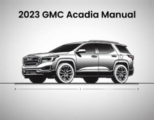 2023 gmc acadia workshop manual pdf(1)