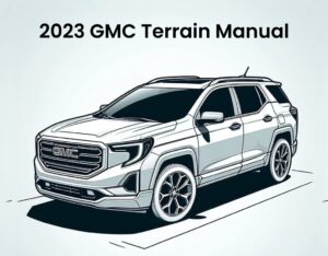 2023 gmc terrain service and repair workshop manual