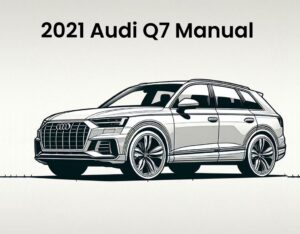 2021 audi q7 repair service manual pdf