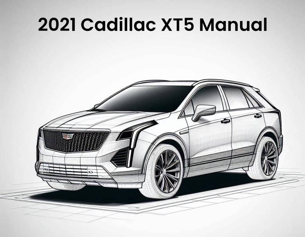 2021 cadillac xt5 repair workshop manual