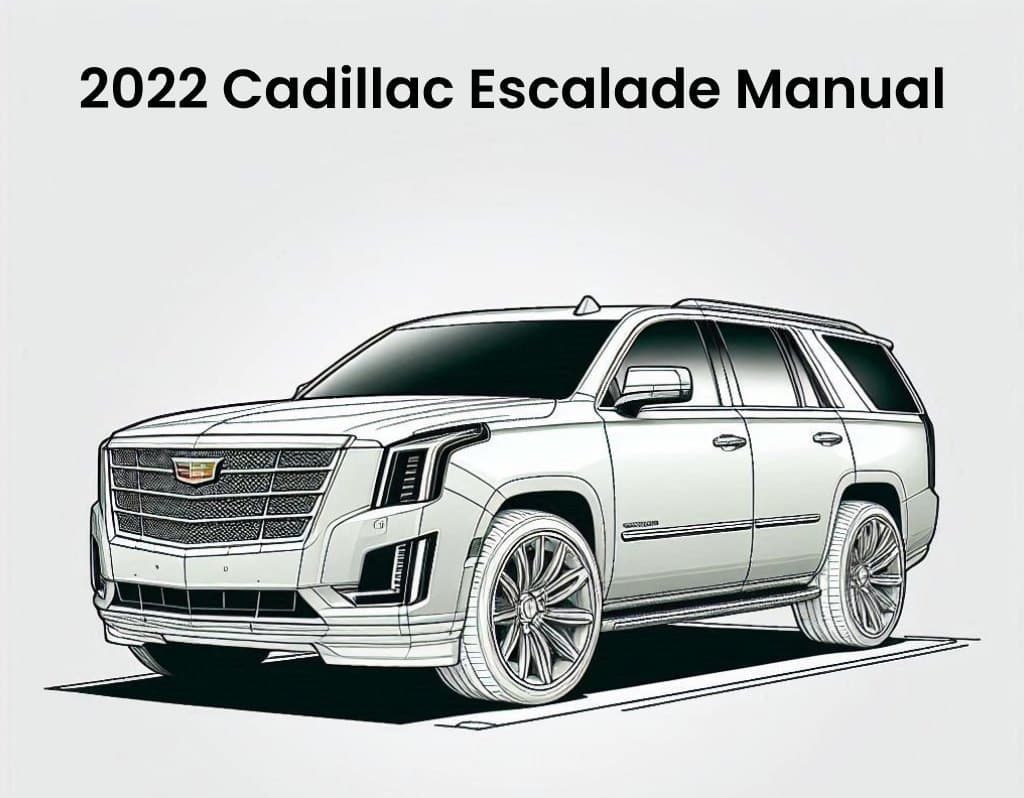 2022 cadillac escalade repair manual