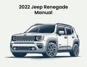 2022 jeep renegade service and repair workshop manual