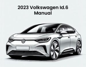 2023 volkswagen id 6 workshop manual pdf