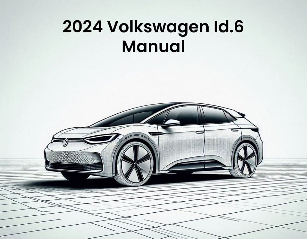 2024 volkswagen id 6 oem service manual