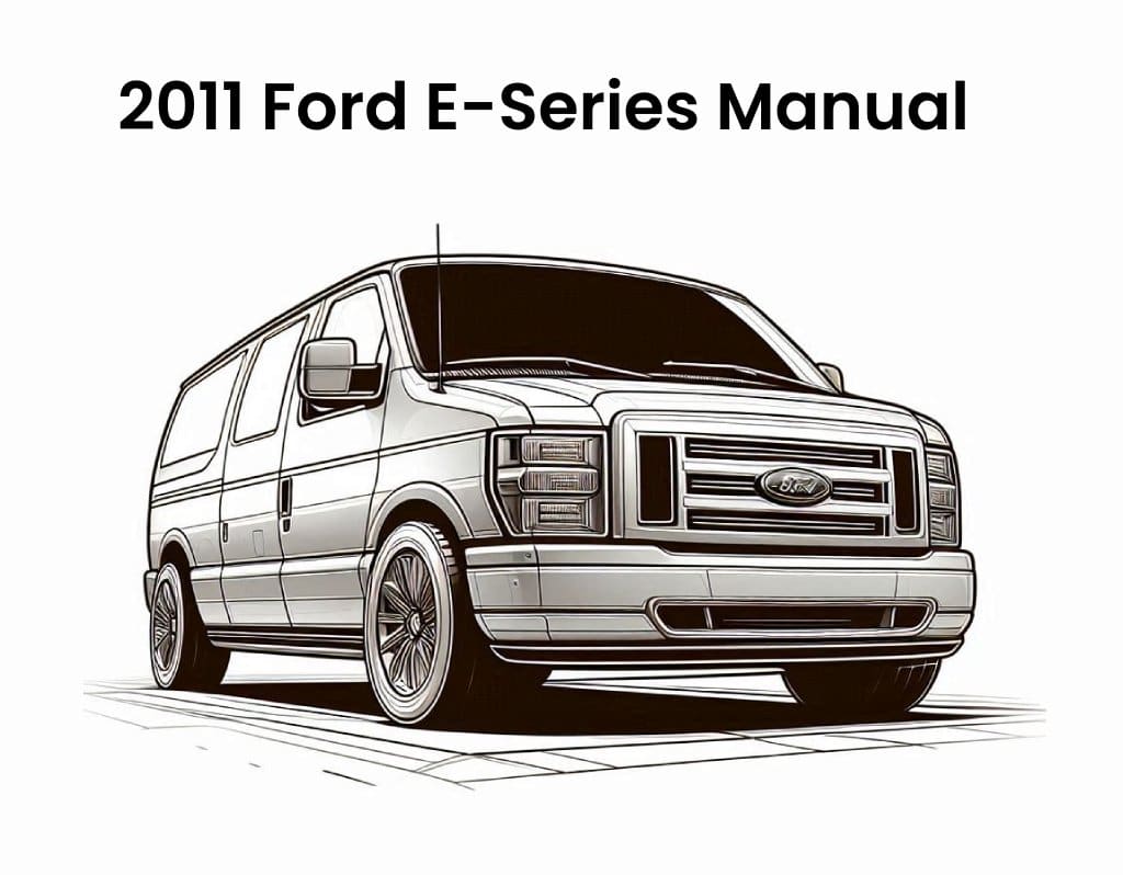 2011 ford e series factory repair manual