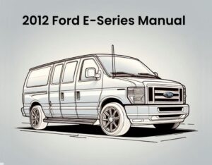 2012 ford e series workshop repair manual