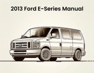 2013 ford e series repair manual online