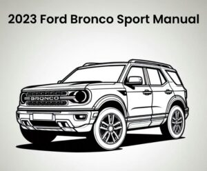 2023 ford bronco sport workshop manual