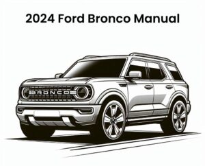 2024 ford bronco factory manua