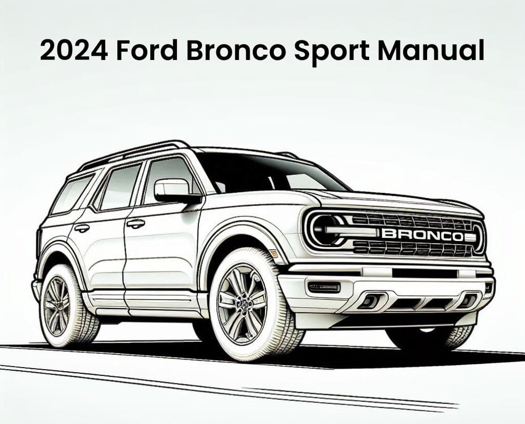 2024 ford bronco sport repair service manual pdf