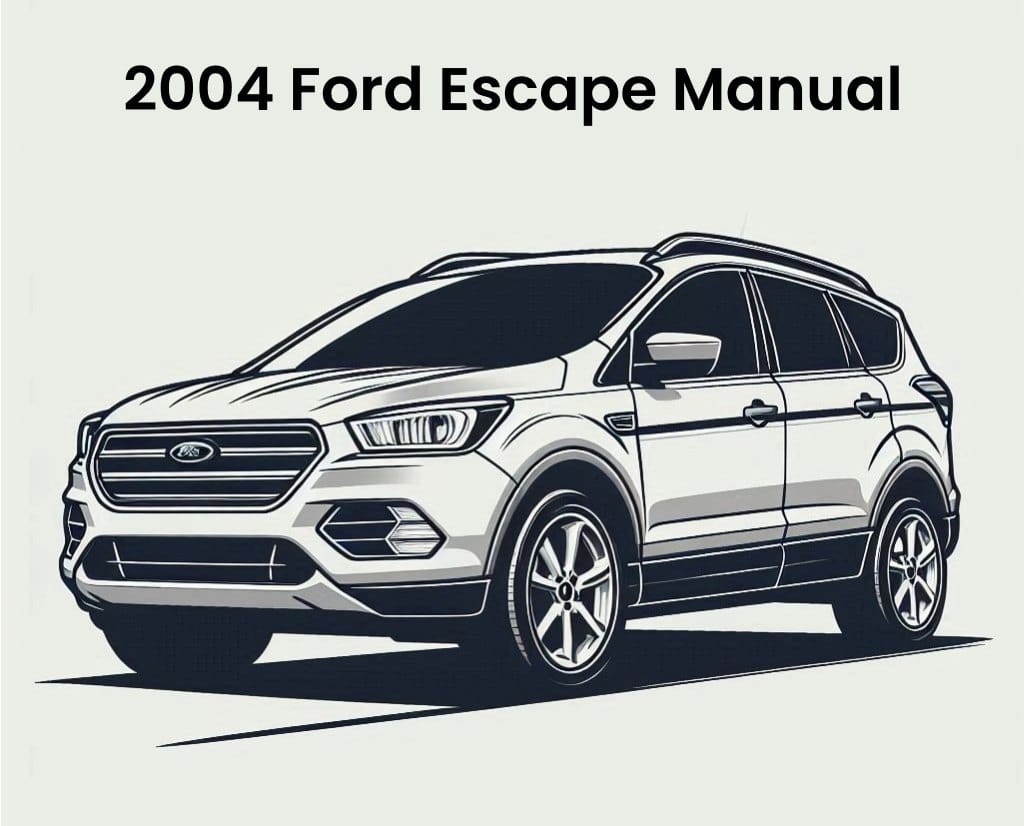 2004 ford escape service and workshop manual