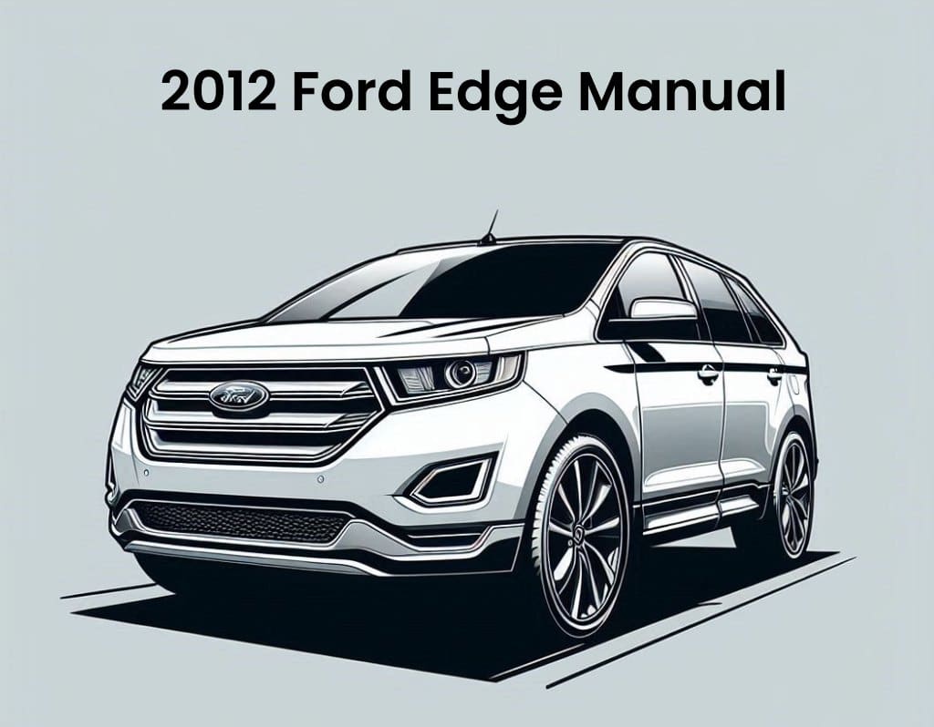 2012 ford edge service and repair manual