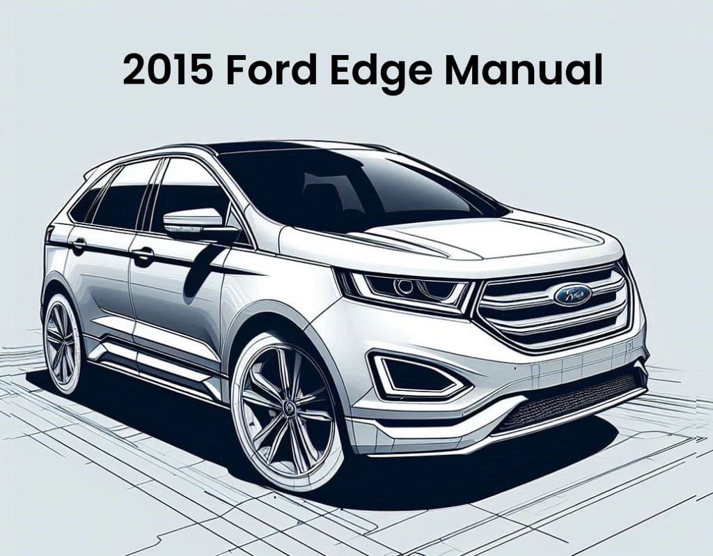 2015 ford edge edge service and repair manual