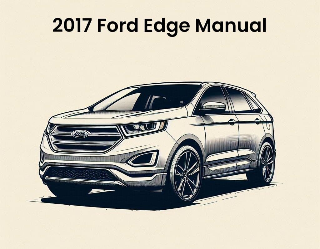 2017 ford edge oem service manual