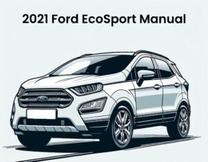 2021 ford ecosport service and repair manual