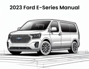 2023 ford e series service and repair manual