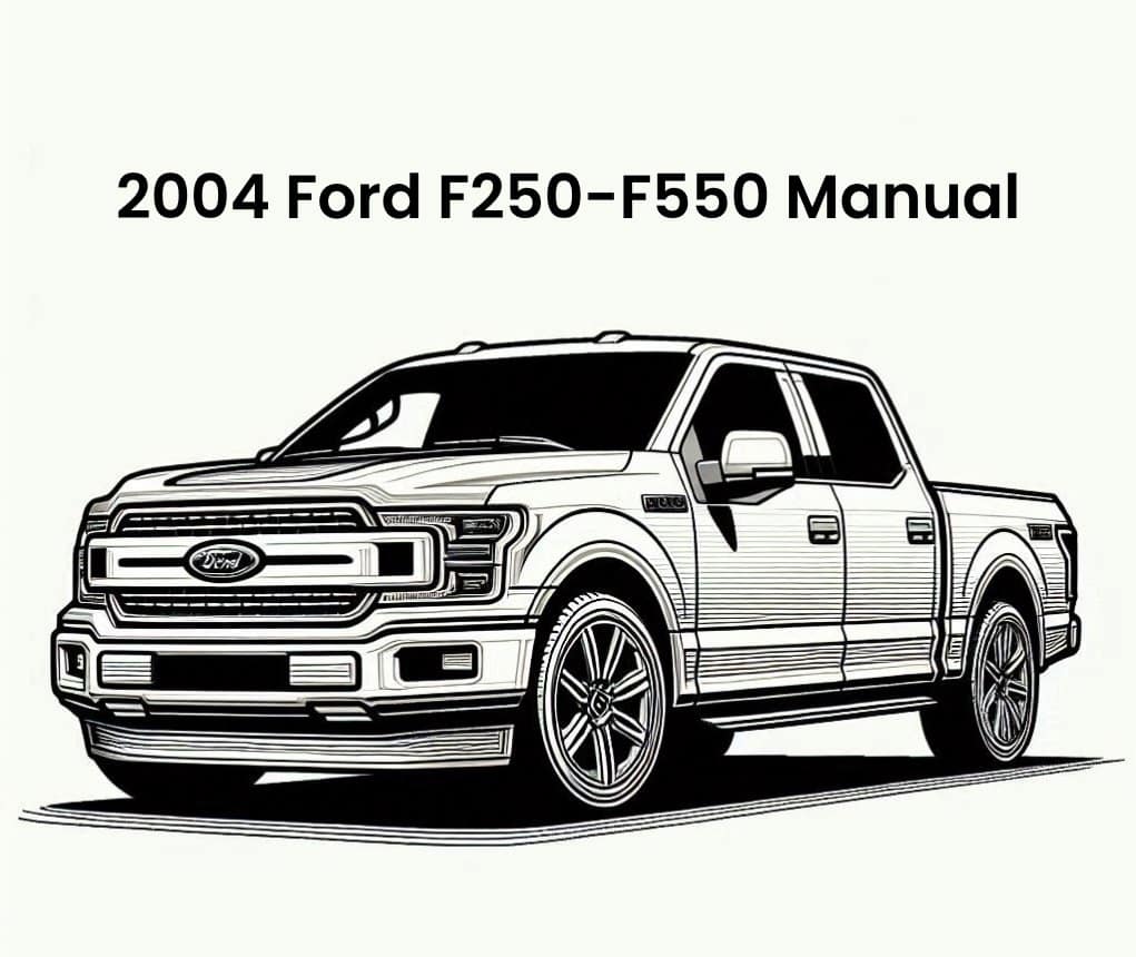 2004 ford f250 f550 oem workshop repair manual