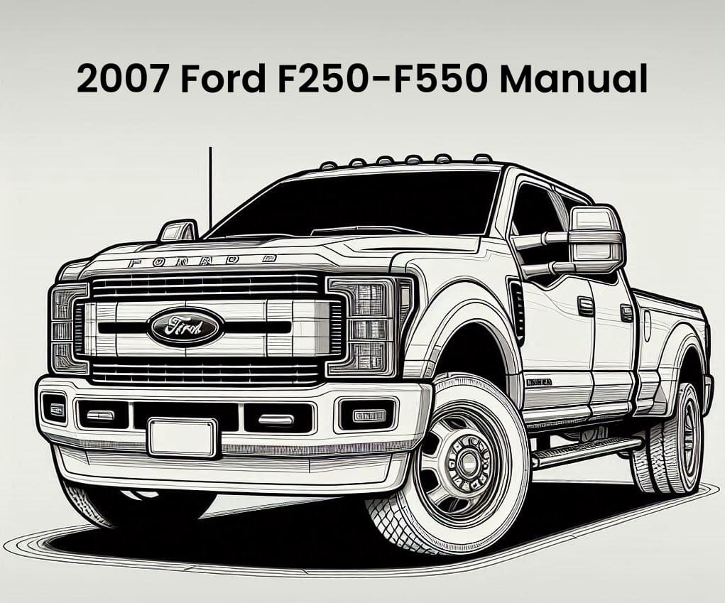 2007 ford f250 f550 workshop manual