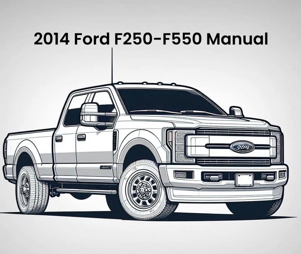 2014 ford f250 f550 oem repair and service manual