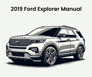 2019 ford explorer workshop service manual