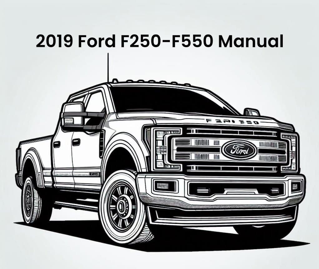 2019 ford f250 f550 workshop repair and service manual