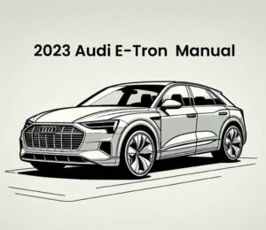 2023 audi e tron manual